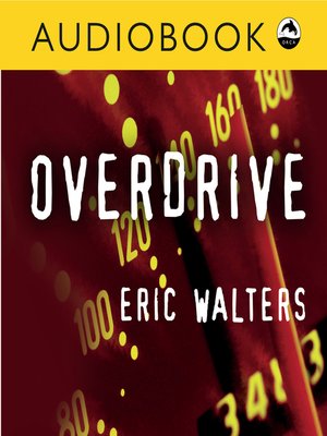 Overdrive By Eric Walters · OverDrive (Rakuten OverDrive): EBooks ...